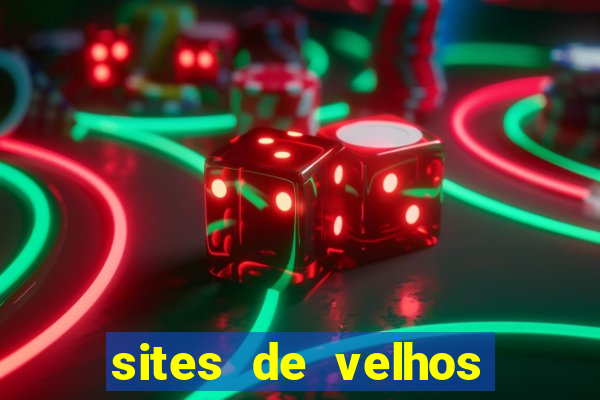 sites de velhos ricos que querem bancar